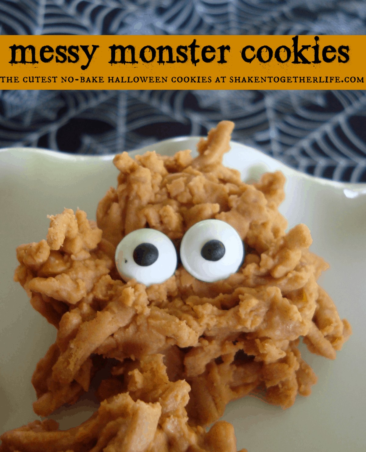 Messy monster cookies the cutest no-bake Halloween cookies at shakentogetherlife.com