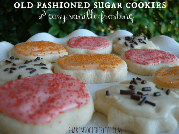 Old fashioned cut-out sugar cookies with easy vanilla frosting at shakentogetherlife.com