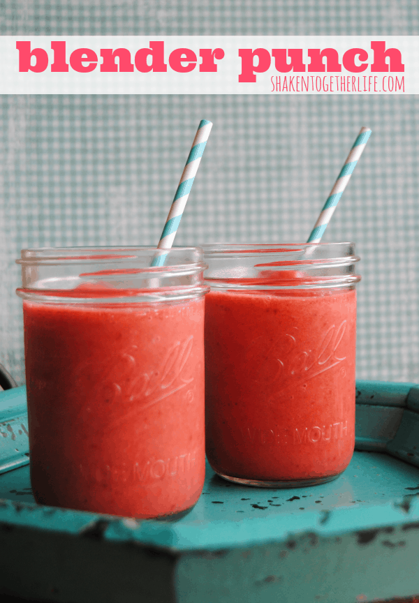 Slushy fruit blender punch - only 4 ingredients!