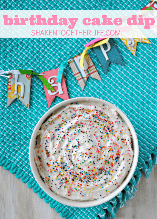 Birthday Cake Dip - this dessert dip is a party in a bowl!