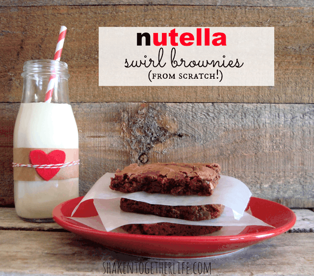 Nutella Swirl Brownies from Scratch at Shaken Together