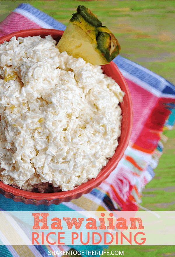 Hawaiian Rice Pudding is loaded with rice, pineapple and coconut, stirred into sweet fluffy whipped topping! It's a perfect classic Summer no bake dessert!