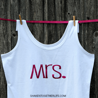 Need a fun gift for a newly minted bride? I'll show you how to make a Mrs. shirt for her with a tank top and sparkly heat transfer vinyl in minutes!