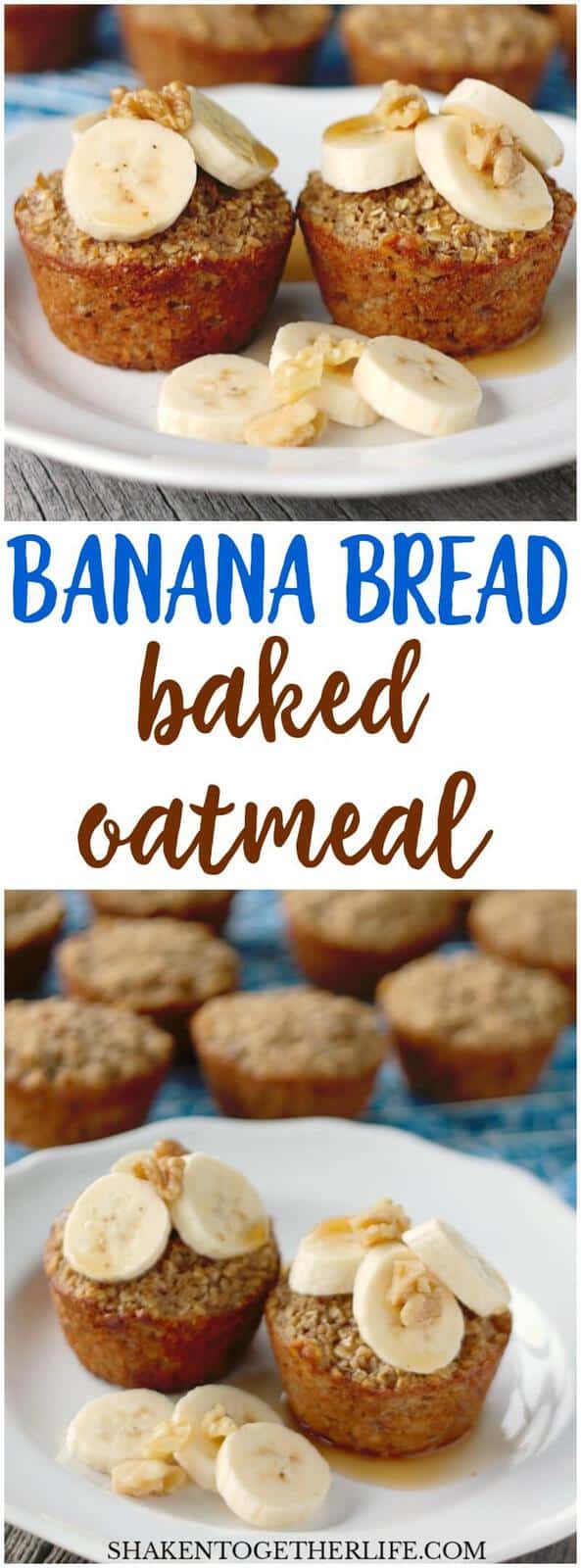 These Banana Bread Baked Oatmeal Cups are hearty, healthy and freezer friendly! Top with bananas, walnuts and a drizzle of syrup for a healthy breakfast!