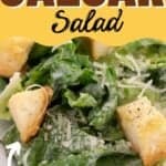 collage of caesar salad with recipe name overlay