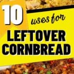 collage of uses for leftover cornbread