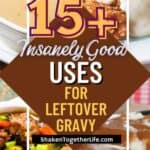 collage of uses for leftover gravy