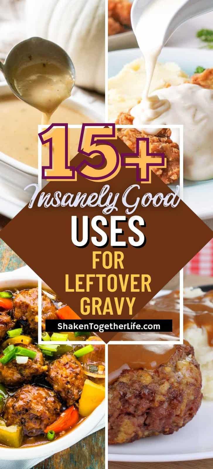 15+ Uses for Leftover Gravy Shaken Together