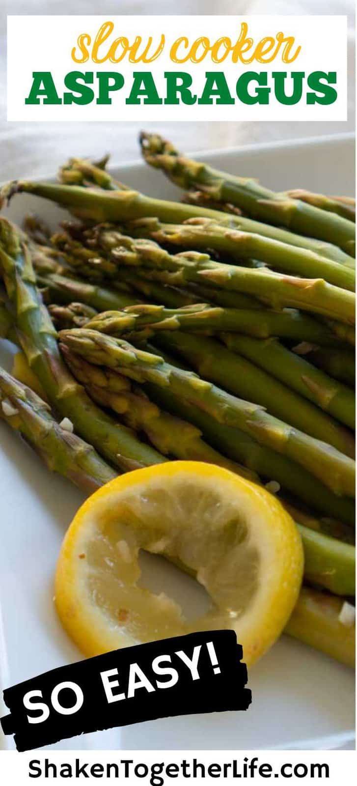 Slow Cooker Asparagus Shaken Together