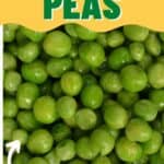 collage of peas with overlay reading how to cook canned peas