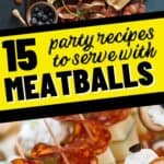 collage of what to serve with meatballs