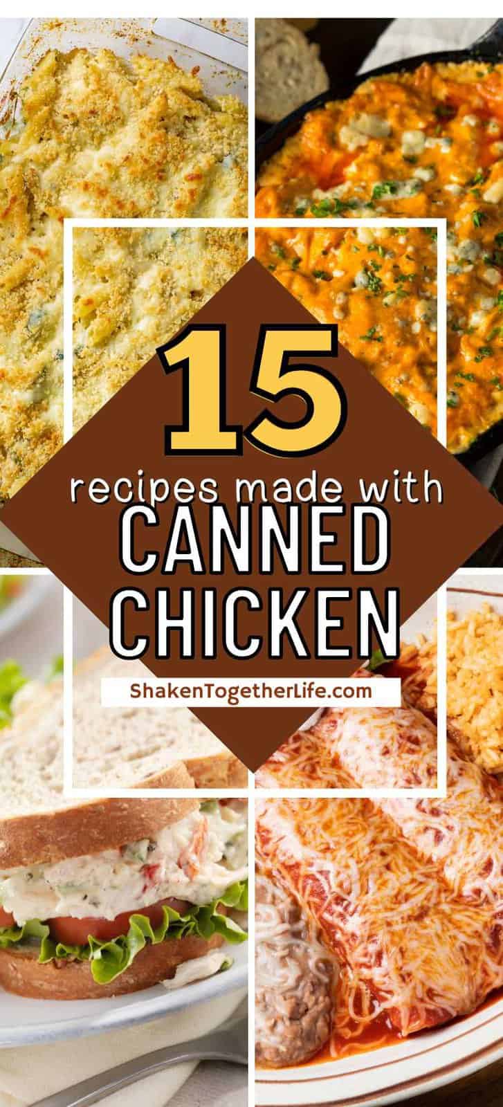 Canned Chicken Recipes - 15 Delicious Ideas! - Shaken Together