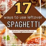 collage of leftover spaghetti sauce recipes