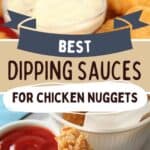 collage of chicken nuggets and dipping sauces
