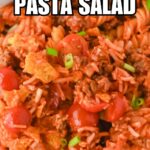 close up of taco pasta salad with recipe name overlay