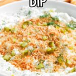 fried pickle dip in white bowl with recipe name overlay
