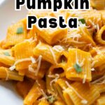 close up of creamy pumpkin pasta with recipe name overlay